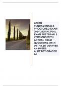 ATI RN FUNDAMENTALS PROCTORED EXAM 2024-2025 ACTUAL EXAM TESTBANK 3 VERSIONS WITH ACTUAL EXAM QUESTIONS WITH DETAILED VERIFIED ANSWERS ALREADY GRADED A+