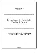 (UOPX) PMH 503 - Psychotherapy for Individuals,Families, & Groups - Latest Midterm