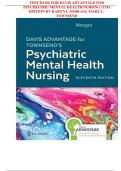 TEST BANK FOR DAVIS ADVANTAGE FOR TOWNSEND’S PSYCHIATRIC MENTAL HEALTH NURSING 11TH EDITION BY KARYN I. MORGAN; MARY C. TOWNSEND