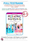 Test Bank For Wong's Essentials of Pediatric Nursing 10th Edition by Marilyn J. Hockenberry, David Wilson & Cheryl C Rodgers, All Chapters 1-30, A+ ;Complete Guide/ complete solution.