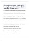  Fundamental Concepts and Skills for Nursing Chapter 40 & 41 Study Guide Exam And Actual Answers.