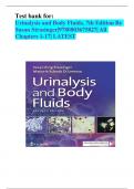 TEST BANK For - Urinalysis and Body Fluids, 7th Edition By Susan Strasinger|9780803675827| All Chapters 1-17 LATEST "ULTIMATE GUIDE  GRADED A+