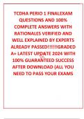 TCDHA PERIO 1 FINALEXAM QUESTIONS AND 100% COMPLETE ANSWERS WITH RATIONALES VERIFIED AND WELL EXPLAINED BY EXPERTS ALREADY PASSED!!!!!!GRADED A+ LATEST UPDATE 2024 WITH 100% GUARANTEED SUCCESS AFTER DOWNLOAD (ALL YOU NEED TO PASS YOUR EXAMS