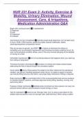 NUR 231 Exam 2- Activity, Exercise & Mobility, Urinary Elimination, Wound Assessment, Care, & Irrigations, Medication Administration Q&A