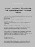 NUR 275: Leadership and Management ATI Exam Questions With Correct And Revised Answers