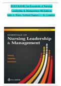 TEST BANK For Essentials of Nursing Leadership & Management 8th Edition  Sally A. Weiss, Verified Chapters 1 - 16, Complete