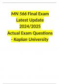 MN 566 Final Exam Latest Update 2024/2025 Actual Exam Questions - Kaplan University