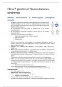 Samenvatting Les 7 'Neurocutanous disorders'