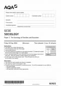 AQA GCSE SOCIOLOGY PAPER 1 2024 (8192/1:The Sociology of Families and Education)