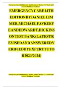 Test Bank for Emergency Care 14th Edition by Daniel Limmer, Michael F. O'Keefe and Edward T. Dickinson, A+ guide | All Chapters Covered