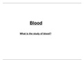 The Human Blood: Composition, Typing, Lab Test Interpretation