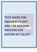 Pharmacology and the Nursing Process: 8th Edition Test Bank