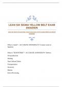 LEAN SIX SIGMA YELLOW BELT EXAM 2024/2025 WITH GUARANTEED ACCURATE ANSWERS