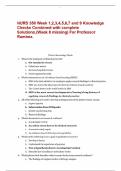 NURS 350 Week 1,2,3,4,5,6,7 and 9 Knowledge Checks Combined with complete Solutions.(Week 8 missing) For Professor Ramirez.