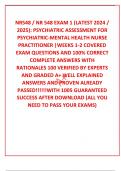 NR548 / NR 548 EXAM 1 (LATEST 2024 / 2025): PSYCHIATRIC ASSESSMENT FOR PSYCHIATRIC-MENTAL HEALTH NURSE PRACTITIONER |WEEKS 1-2 COVERED EXAM QUESTIONS AND 100% CORRECT COMPLETE ANSWERS WITH RATIONALES 100 VERIFIED BY EXPERTS AND GRADED A+ WELL EXPLAINED AN