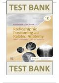 TEST BANK FOR Bontrager's Textbook of Radiographic Positioning and Related Anatomy 10th Edition By John Lampignano & Leslie E. Kendrick , ISBN: 9780323653671 Chapters 1-20 || Complete Guide A+