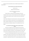 NURS FPX4030    Assessment3 1.docx    Running head: PICO(T) QUESTIONS AND AN EVIDENCE-BASED APPROACH  NURS-FPX 4030  PICO(T) Questions and an Evidence-Based Approach  Capella University  Making Evidence-Based Decisions  PICO(T) Questions and an Evidence-B