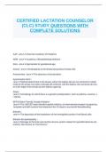 CERTIFIED LACTATION COUNSELOR (CLC) STUDY QUESTIONS WITH COMPLETE SOLUTIONS