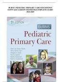 BURNS' PEDIATRIC PRIMARY CARE 7TH EDITION DAWN LEE GARZON TESTBANK/COMPLETE GUIDE 