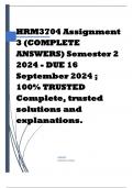 HRM3704 Assignment 3 (COMPLETE ANSWERS) Semester 2 2024 - DUE 16 September 2024 ; 100% TRUSTED Complete, trusted solutions and explanations.