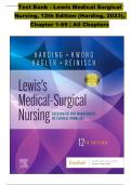 TEST BANK For Lewis Medical Surgical Nursing, 12th Edition by Mariann M. Harding , Verified Chapters 1 - 69, Complete Newest Version