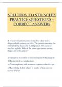 SOLUTION TO STD NCLEX PRACTICE QUESTIONS + CORRECT ANSWERS