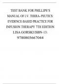 TEST BANK For Phillips’s Manual of I.V. Therapeutics; Evidence-Based Practice for Infusion Therapy 8th Edition Lisa Gorski, Chapter 1 - 12 |Complete Newest Version Grade A+