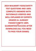 2024 WALMART FOOD/SAFETY TEST QUESTIONS AND 100% COMPLETE ANSWERS WITH RATIONALES VERIFIED AND WELL EXPLAINED BY EXPERTS GRADED A+ ALREADY PASSED!!!!WITH 100% GUARANTEED SUCCESS AFTER DOWNLOAD (ALL YOU NEED TO PASS YOUR EXAMS)