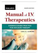 TEST BANK For Phillips’s Manual of I.V. Therapeutics; Evidence-Based Practice for Infusion Therapy 8th Edition Lisa Gorski, Chapter 1 - 12 |Complete Newest Version