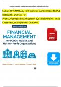 Solution Manual for Financial Management for Public Health, and Not-for-Profit Organizations 7th Edition by Finkler, Calabrese & Smith Verified Chapters 1 - 15, Complete