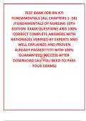 TEST BANK FOR RN ATI FUNDAMENTALS (ALL CHAPTERS 1- 58) /FUNDAMENTALS OF NURSING 10TH EDITION  EXAM QUESTIONS AND 100% CORRECT COMPLETE ANSWERS WITH RATIONALES VERIFIED BY EXPERTS AND WELL EXPLAINED AND PROVEN ALREADY PASSED!!!!!!! WITH 100% GUARANTEED SUC