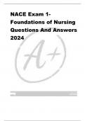 NACE Exam 1- Foundations of Nursing Questions And Answers  2024