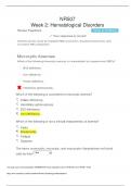 NR507 Week 2 - Hematological Disorders questions (All correct answers, Already graded A+)  Exam 2024/2025 Chamberlain College of Nursing NR 507 - Advanced Pathophysiology 