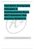 Test Bank: Sonography  Principles &  Instrumentation Exam  2023 Questions And  Answers Graded A+