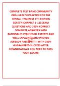 COMPLETE TEST BANK COMMUNITY ORAL HEALTH PRACTICE FOR THE DENTAL HYGIENIST 4TH EDITION BEATTY (CHAPTER 1-11) EXAM QUESTIONS AND 100% CORRECT COMPLETE ANSWERS WITH RATIONALES VERIFIED BY EXPERTS AND WELL EXPLAINED AND PROVEN ALREADY PASSED!!!!!!! WITH 100%