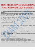 HESI MILESTONE 2 QUESTIONS AND ANSWERS 2024 VERIFIED. HESI MILESTONE 2 QUESTIONS AND ANSWERS 2024 VERIFIED.