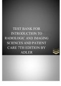 test-bank-for-introduction-to-radiologic-and-imaging-sciences-and-patient-care-7th-edition 2021 edition