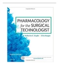Test Bank Pharmacology for the Surgical Technologist, 4th Edition by Katherine Snyder