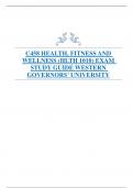 C458 HEALTH, FITNESS AND  WELLNESS (HLTH 1010) EXAM  STUDY GUIDE WESTERN  GOVERNORS’ UNIVERSITY