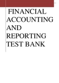 FINANCIAL ACCOUNTING AND REPORTING TEST BANK 