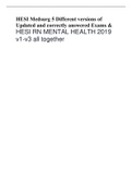 HESI Medsurg 5 Different versions of Updated and correctly answered Exams & HESI RN MENTAL HEALTH 2019 v1-v3 all together