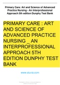 Primary Care: Art and Science of Advanced Practice Nursing - An Interprofessional Approach 5th edition Dunphy Test Bank