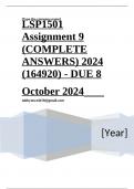 LSP1501 Assignment 9 (COMPLETE ANSWERS) 2024 (164920) - DUE 8 October 2024 ; 100% TRUSTED Complete, trusted solutions and explanationsEnsure your success with us.. 