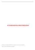 Ati fundamentals proctored exam questions and answers with rationales|Verified and 100% Correct Q & A, Complete Document for ATI Exam|