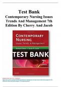 Test Bank for Contemporary Nursing: Issues, Trends, & Management 7th Edition by Barbara Cherry & Susan R. Jacob ISBN 9780323390224 | Complete Solution Guide A+