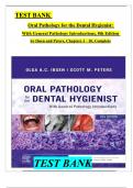 Test Bank for Oral Pathology for the Dental Hygienist, 8th Edition by Ibsen and Peters, All Chapters 1 to 10 Covered, ISBN: 9780323764032 (100% Verified Edition)