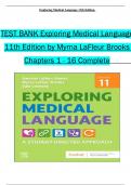 TEST BANK For Exploring Medical Language 11th Edition by Myrna LaFleur Brooks, Verified Chapters 1 - 16, Complete