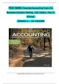 TEST BANK For Financial Accounting Tools For Business Decision Making, 10th Edition, Paul D. Kimmel, Jerry J. Weygandt, Verified Chapters 1 - 13, Complete 