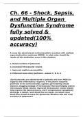 Ch. 66 - Shock, Sepsis, and Multiple Organ Dysfunction Syndrome fully solved & updated(100% accuracy)