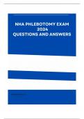 [ANSWERED] NHA Phlebotomy Exam 2024 QUESTIONS AND ANSWERS 